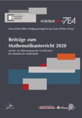Siller / Weigel / Wörler | Beiträge zum Mathematikunterricht 2020 | Medienkombination | 978-3-95987-139-6 | sack.de
