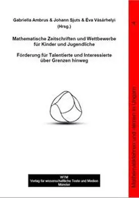 Ambrus / Vásárhelyi / Sjuts |  Mathematische Zeitschriften und Wettbewerbe für Kinder und Jugendliche | Buch |  Sack Fachmedien