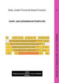Fuchs / Plangg |  Lehr- & Lernmedium Computer | Buch |  Sack Fachmedien
