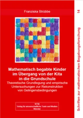 Strübbe |  Mathematisch begabte Kinder im Übergang von der Kita in die Grundschule | Buch |  Sack Fachmedien