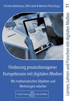 Bierbrauer / Ladel / Platz |  Förderung prozessbezogener Kompetenzen mit digitalen Medien | Buch |  Sack Fachmedien