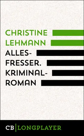 Lehmann |  Allesfresser. Kriminalroman | eBook | Sack Fachmedien