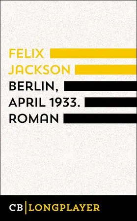 Jackson |  Berlin, April 1933 | eBook | Sack Fachmedien