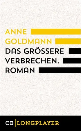 Goldmann |  Das größere Verbrechen | eBook | Sack Fachmedien