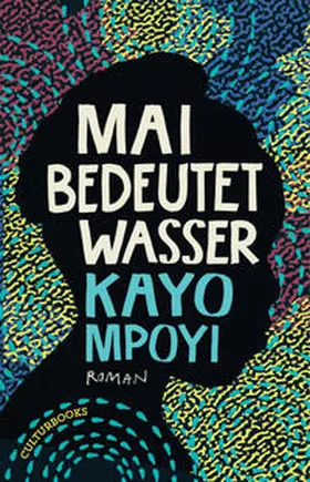 Mpoyi |  Mai bedeutet Wasser | Buch |  Sack Fachmedien