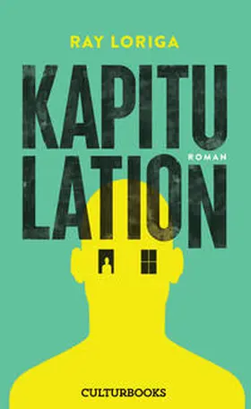 Loriga |  Kapitulation | Buch |  Sack Fachmedien