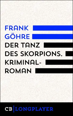 Göhre |  Der Tanz des Skorpions. Kiez-Trilogie III | eBook | Sack Fachmedien