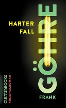 Göhre |  Harter Fall. Kriminalroman | eBook | Sack Fachmedien