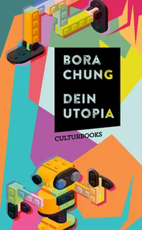 Chung / Lee |  Dein Utopia | Buch |  Sack Fachmedien