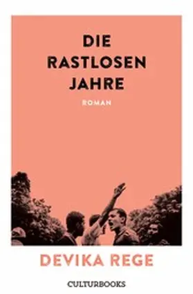 Rege |  Die rastlosen Jahre. Roman | eBook | Sack Fachmedien