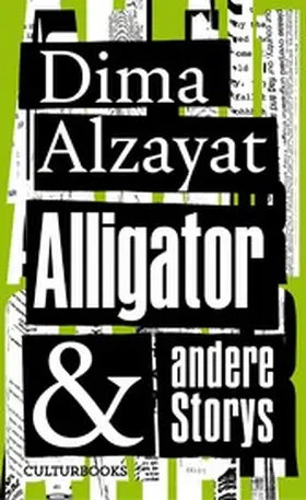 Alzayat |  Alligator & andere Storys | eBook | Sack Fachmedien
