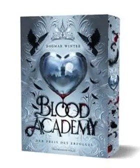 Winter |  Blood Academy - Der Preis des Erfolges | Buch |  Sack Fachmedien