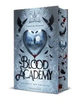 Winter |  Blood Academy - Der Preis des Erfolges | Buch |  Sack Fachmedien