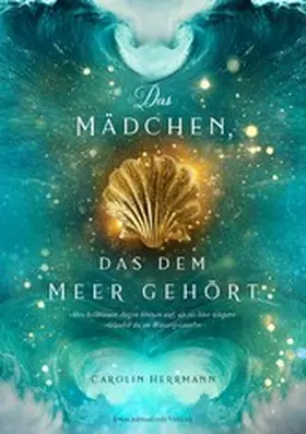 Herrmann |  Das Mädchen, das dem Meer gehört | eBook | Sack Fachmedien