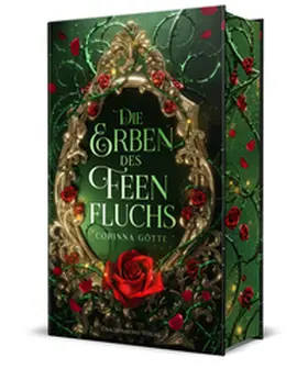 Götte |  Die Erben des Feenfluchs | Buch |  Sack Fachmedien