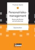 Szalai |  Personalrisikomanagement. Personelle Risiken schnell erkennen | Buch |  Sack Fachmedien