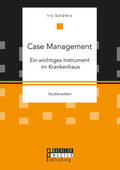 Schäfers |  Case Management. Ein wichtiges Instrument im Krankenhaus | Buch |  Sack Fachmedien