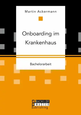 Ackermann |  Onboarding im Krankenhaus | eBook | Sack Fachmedien