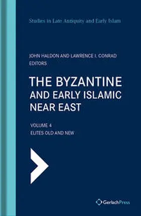 Haldon / Conrad |  The Byzantine and Early Islamic Near East | Buch |  Sack Fachmedien