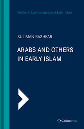 Bashear / Baši¯r |  Arabs and Others In Early Islam | Buch |  Sack Fachmedien