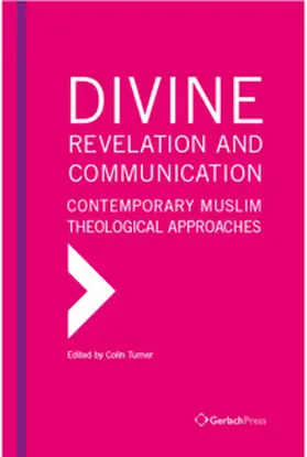Turner |  Divine Revelation and Communication | Buch |  Sack Fachmedien