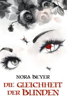 Beyer |  Die Gleichheit der Blinden | Buch |  Sack Fachmedien