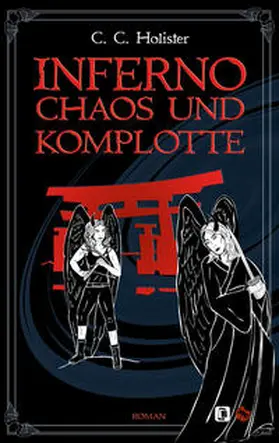 Holister |  Inferno, Chaos und Komplotte | Buch |  Sack Fachmedien