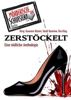 Mörderische Schwestern e.V. Berlin / Rüster / Ramlow |  Zerstöckelt | Buch |  Sack Fachmedien