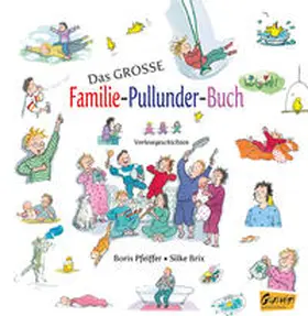 Pfeiffer |  Das große Familie-Pullunder-Buch - Vorlesegeschichten | Buch |  Sack Fachmedien
