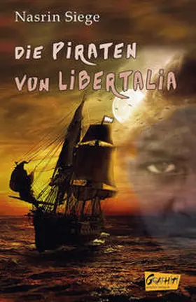 Siege |  Die Piraten von Libertalia | Buch |  Sack Fachmedien