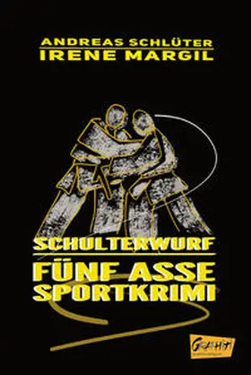 Schlüter / Margil |  Schulterwurf | Buch |  Sack Fachmedien