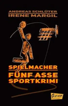 Schlüter / Margil |  Spielmacher | Buch |  Sack Fachmedien