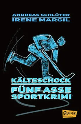 Schlüter / Margil |  Kälteschock | Buch |  Sack Fachmedien