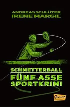 Schlüter / Margil |  Schmetterball | Buch |  Sack Fachmedien