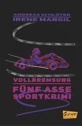 Schlüter / Margil |  Vollbremsung | Buch |  Sack Fachmedien