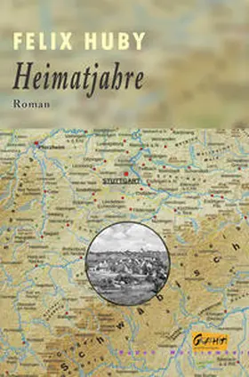 Huby |  Heimatjahre | Buch |  Sack Fachmedien