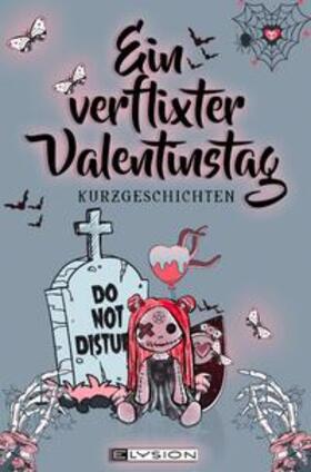 Kastell / van Gozer / Dankers | Ein verflixter Valentinstag | Buch | 978-3-96000-268-0 | sack.de