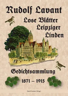 Cramer |  Rudolf Lavant. Lose Blätter Leipziger Linden | Buch |  Sack Fachmedien