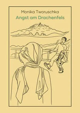 Tworuschka |  Angst am Drachenfels | Buch |  Sack Fachmedien