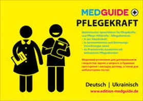 Schwarz / Kleinmann |  MedGuide Pflegekraft auf Deutsch und Ukrainisch | Buch |  Sack Fachmedien
