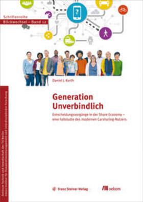 Kurth |  Generation Unverbindlich | Buch |  Sack Fachmedien