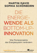 David / Schönborn |  Die Energiewende als Bottom-up-Innovation | eBook | Sack Fachmedien