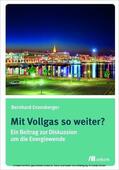 Enzesberger |  Mit Vollgas so weiter? | eBook | Sack Fachmedien