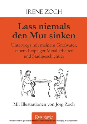 Zoch |  Lass niemals den Mut sinken | eBook | Sack Fachmedien