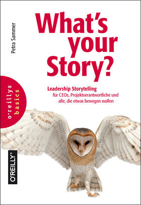 Sammer | What's your Story? | Buch | 978-3-96009-083-0 | sack.de