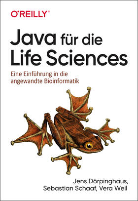 Dörpinghaus / Schaaf / Weil | Dörpinghaus, J: Java für die Life Sciences | Buch | 978-3-96009-125-7 | sack.de