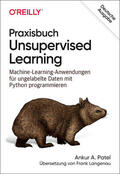 Patel |  Praxisbuch Unsupervised Learning | Buch |  Sack Fachmedien