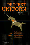 Kim |  Projekt Unicorn | Buch |  Sack Fachmedien