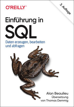 Beaulieu |  Einführung in SQL | Buch |  Sack Fachmedien