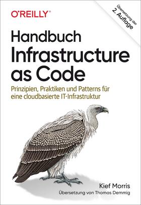 Morris |  Handbuch Infrastructure as Code | Buch |  Sack Fachmedien